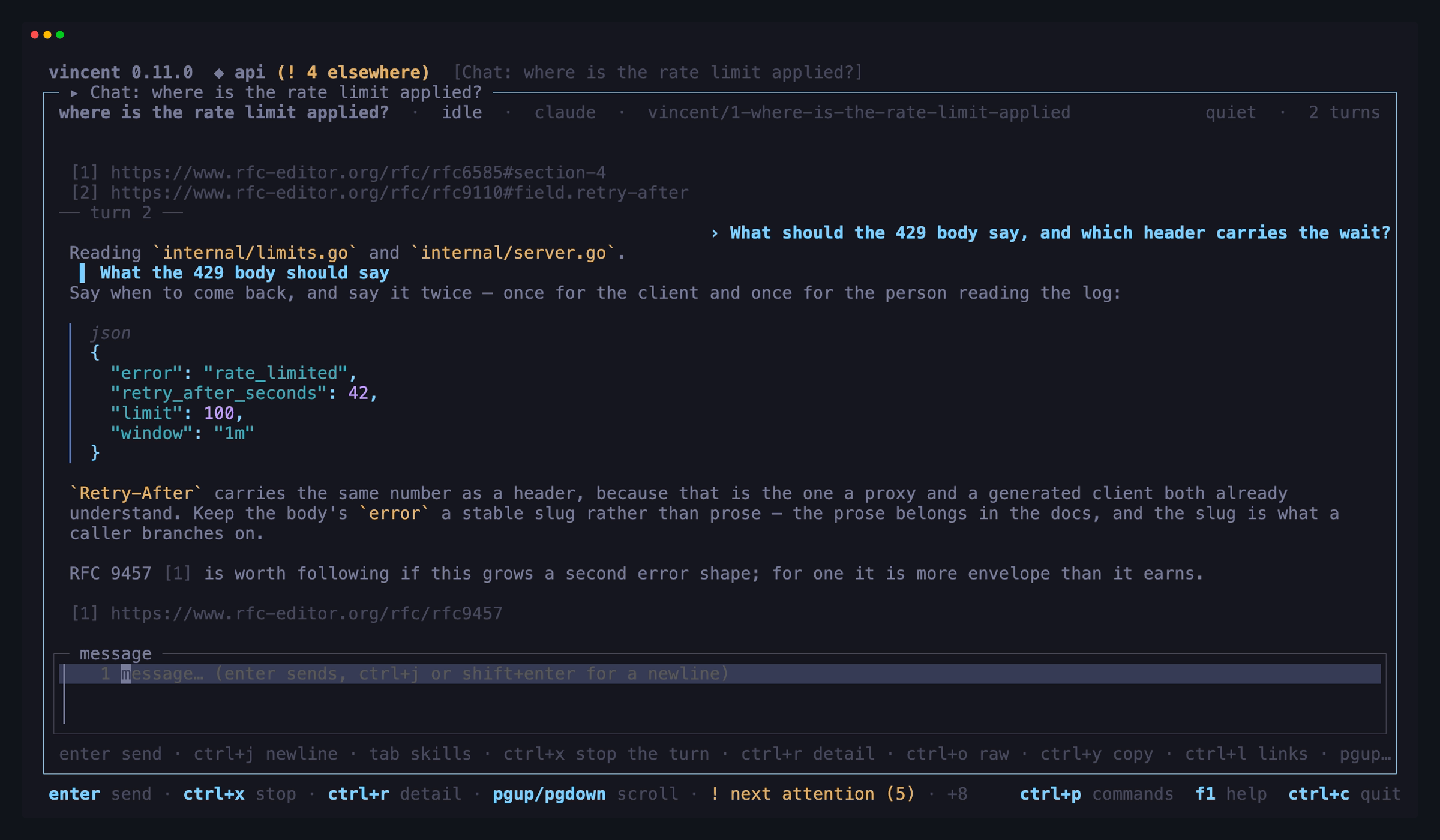 The chat workspace at `quiet`: the second turn's prompt as a right-aligned
bubble, the answer rendered below it with its fenced block, and the titled
`message` composer under them