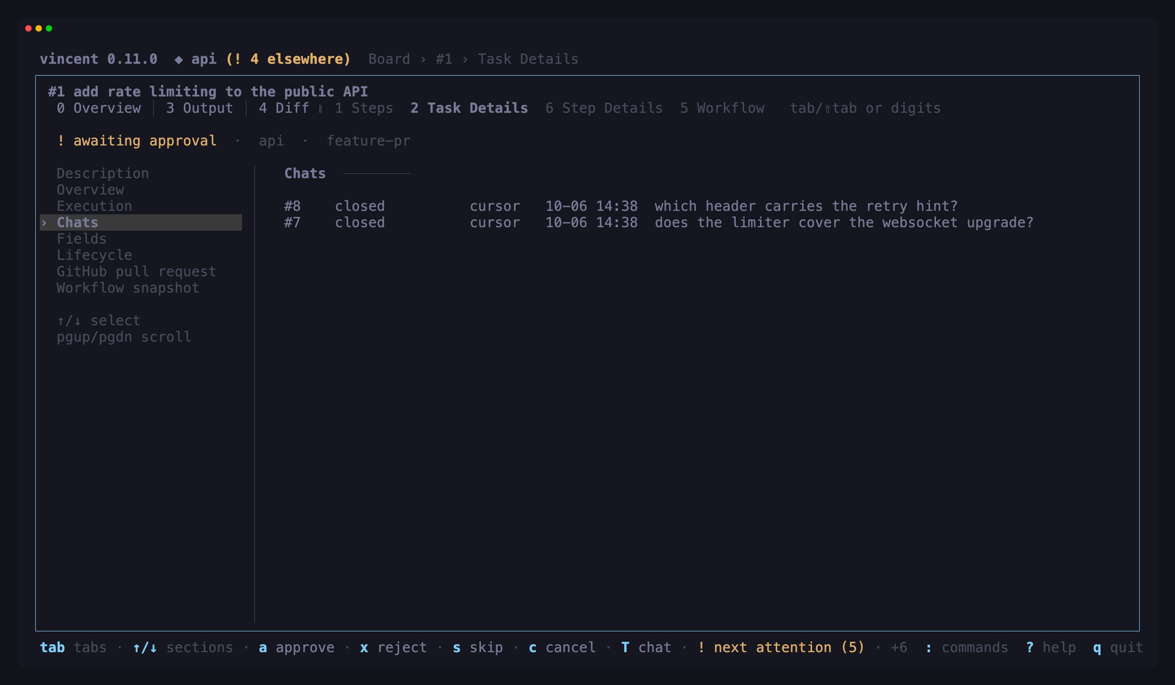 Task Details on a task at its gate: the section sidebar on the left with
Chats selected, and on the right the two chats opened on this task, newest
first, both closed, with their agent, when they started and their
titles