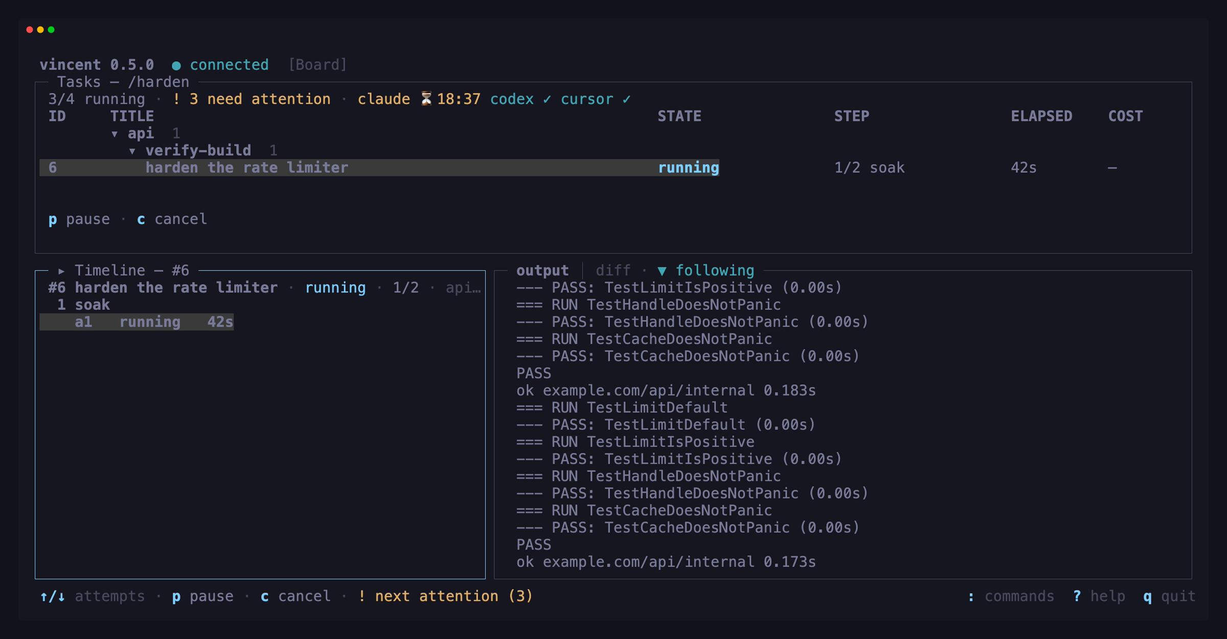 The board filtered to one running task, with the timeline of its attempts on
the left and the live output of its current step on the right