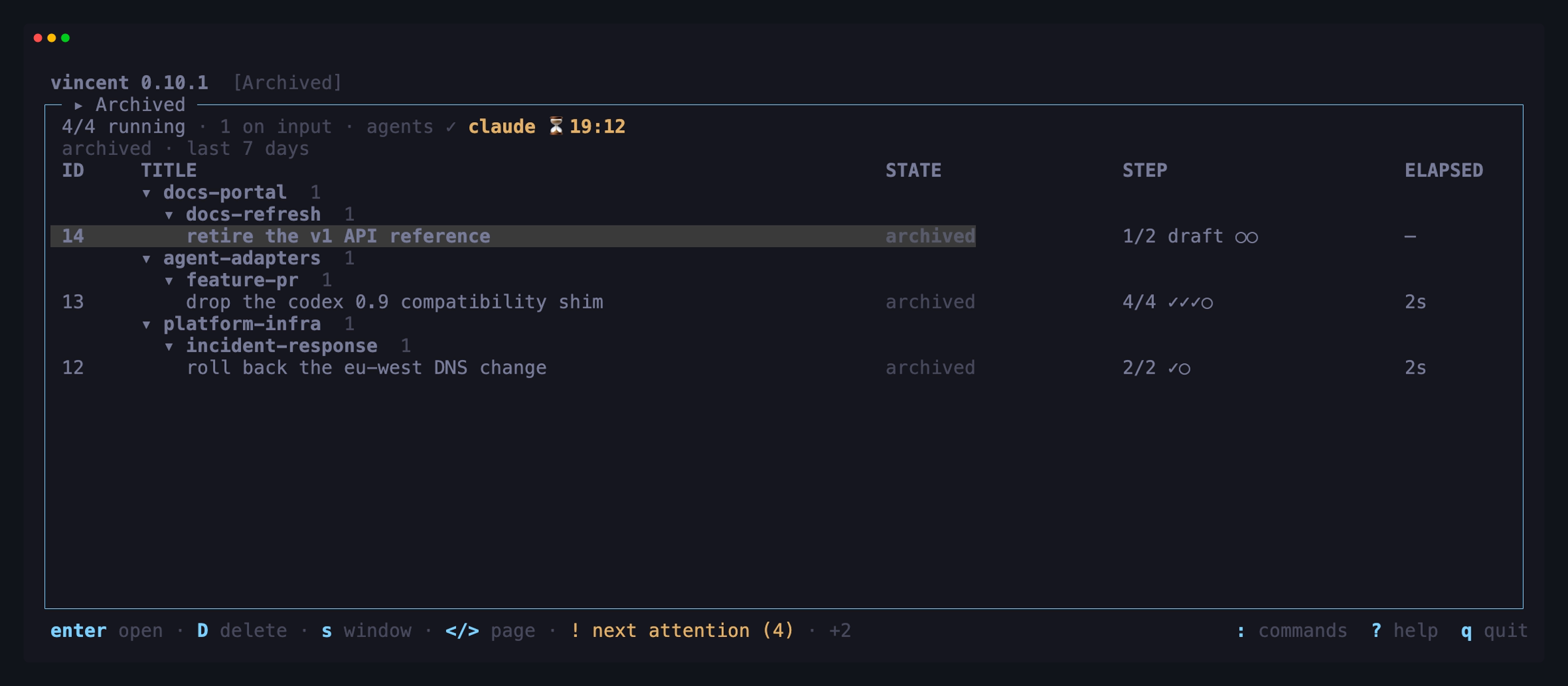 The archived tasks board over its default window of the last 7 days: three
archived tasks, grouped by project and workflow like the live
board