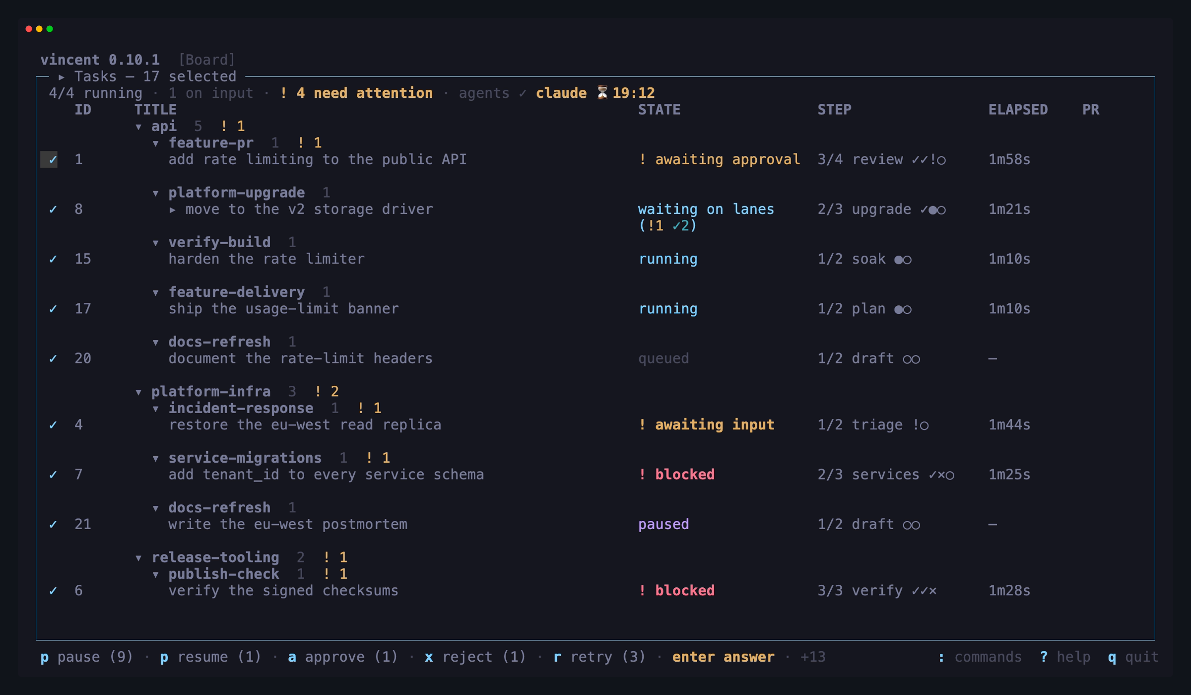 Every row selected, the panel title reading "Tasks — 13 selected", and the
action bar offering each action with the number of selected tasks it can move