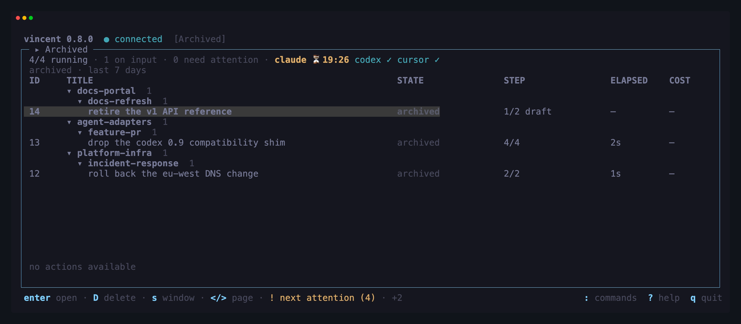 The archived tasks board over its default window of the last 7 days: three
archived tasks, grouped by project and workflow like the live
board