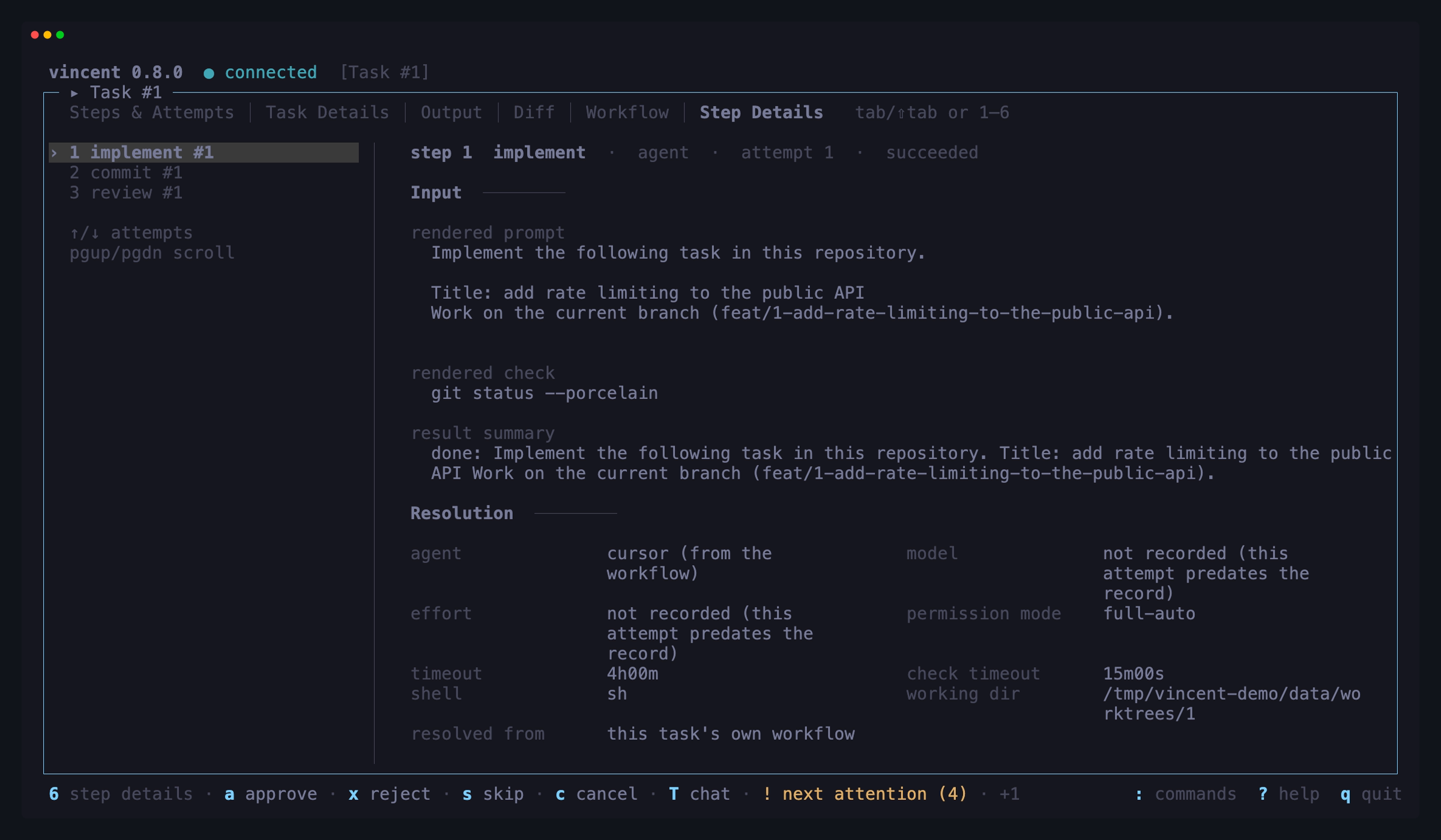 Step Details on an agent step: the attempts in the sidebar, then the rendered
prompt with the task's title and branch substituted in, the rendered check, the
result summary, and the resolution with the level each value came
from