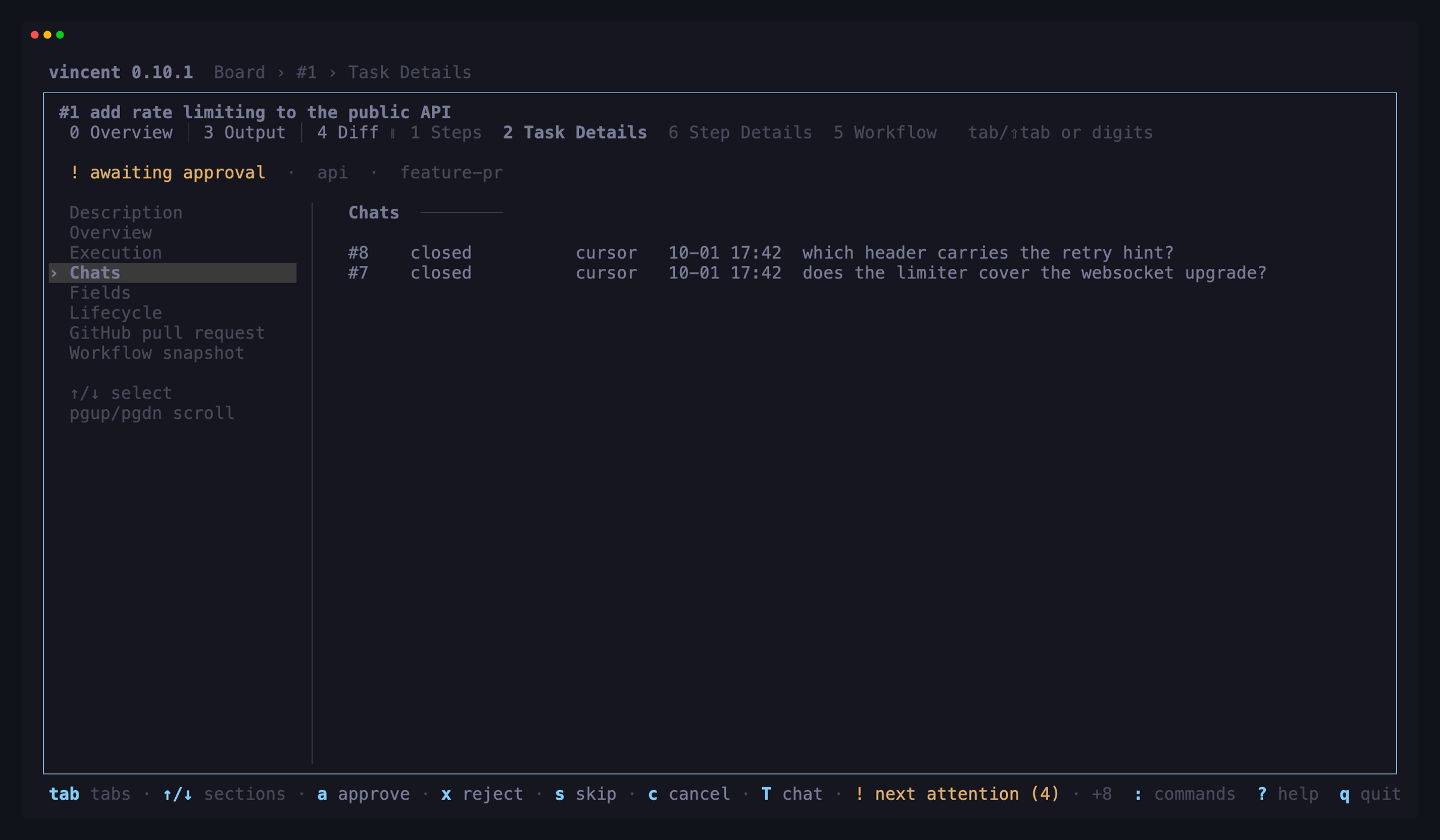 Task Details on a task at its gate: the section sidebar on the left with
Chats selected, and on the right the two chats opened on this task, newest
first, both closed, with their agent, when they started and their
titles