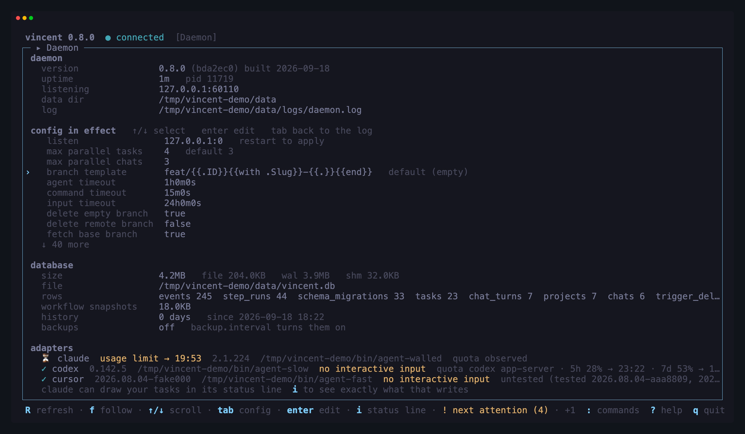 The daemon view with `tab` on the config list: each key with the value in
force and, where they differ, the built-in default — max parallel tasks 4
against 3, the branch template against an empty one — above the database block
and the adapters, claude behind an observed usage limit and codex reporting its
windows