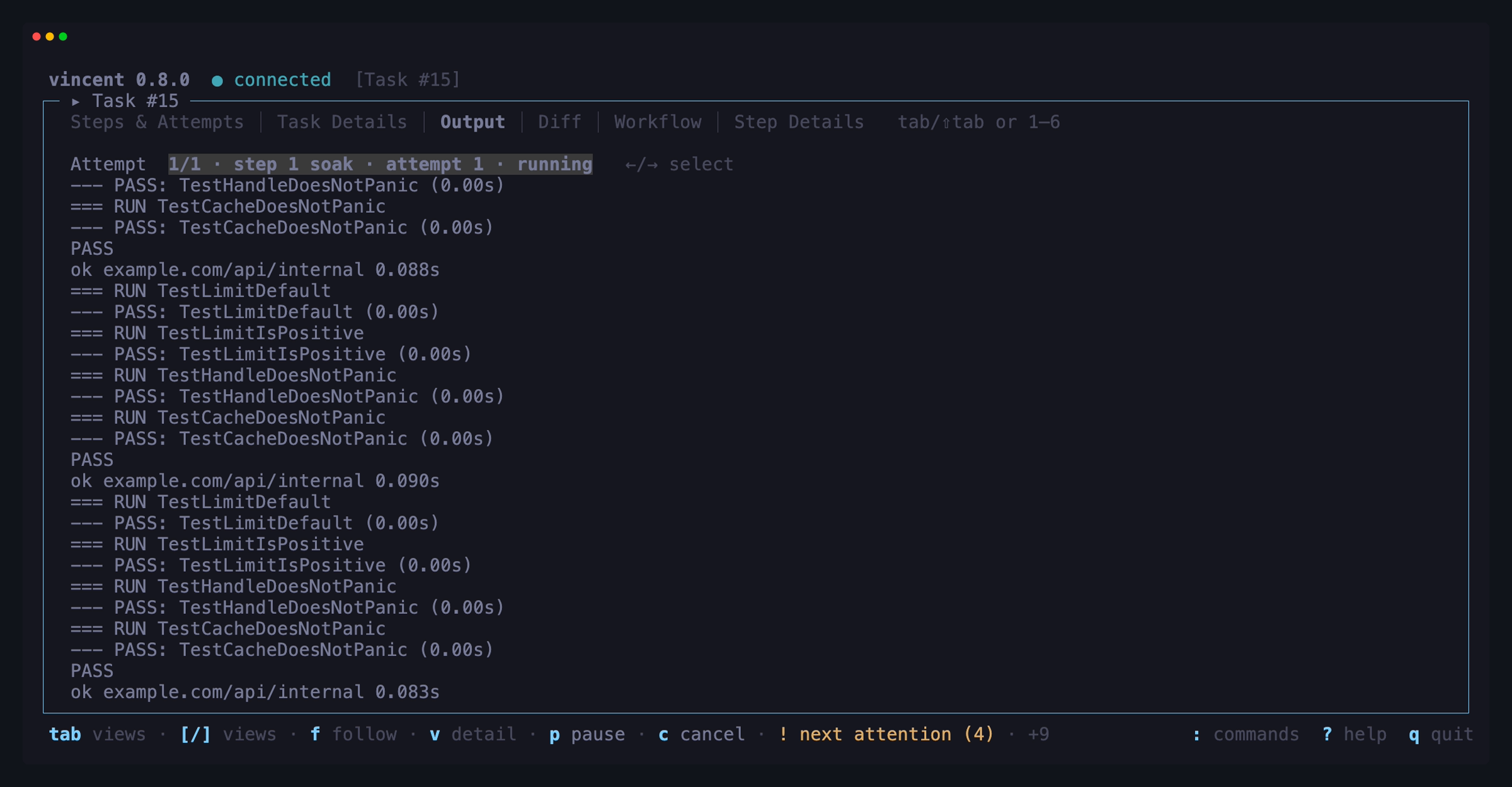 The Output tab on a running command step: the attempt selector naming the
step and the attempt, and a real go test -v run arriving under
it